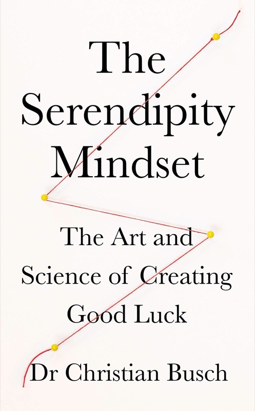 Book Launch: The Serendipity Mindset